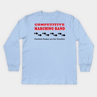 Competitive Marching Band Footprints Kids Long Sleeve T-Shirt